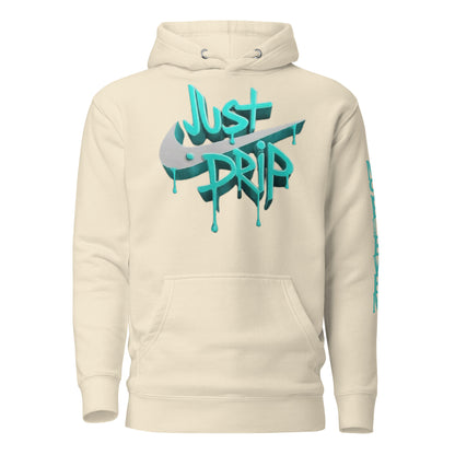 “Just Drip” unisex hoodie