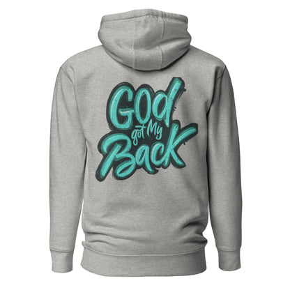 “God got my back” Unisex Hoodie