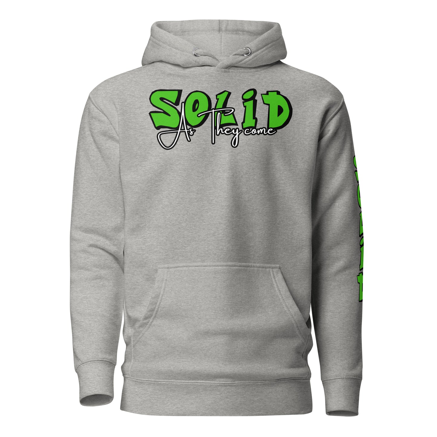 “Solid as they come” Unisex Hoodie
