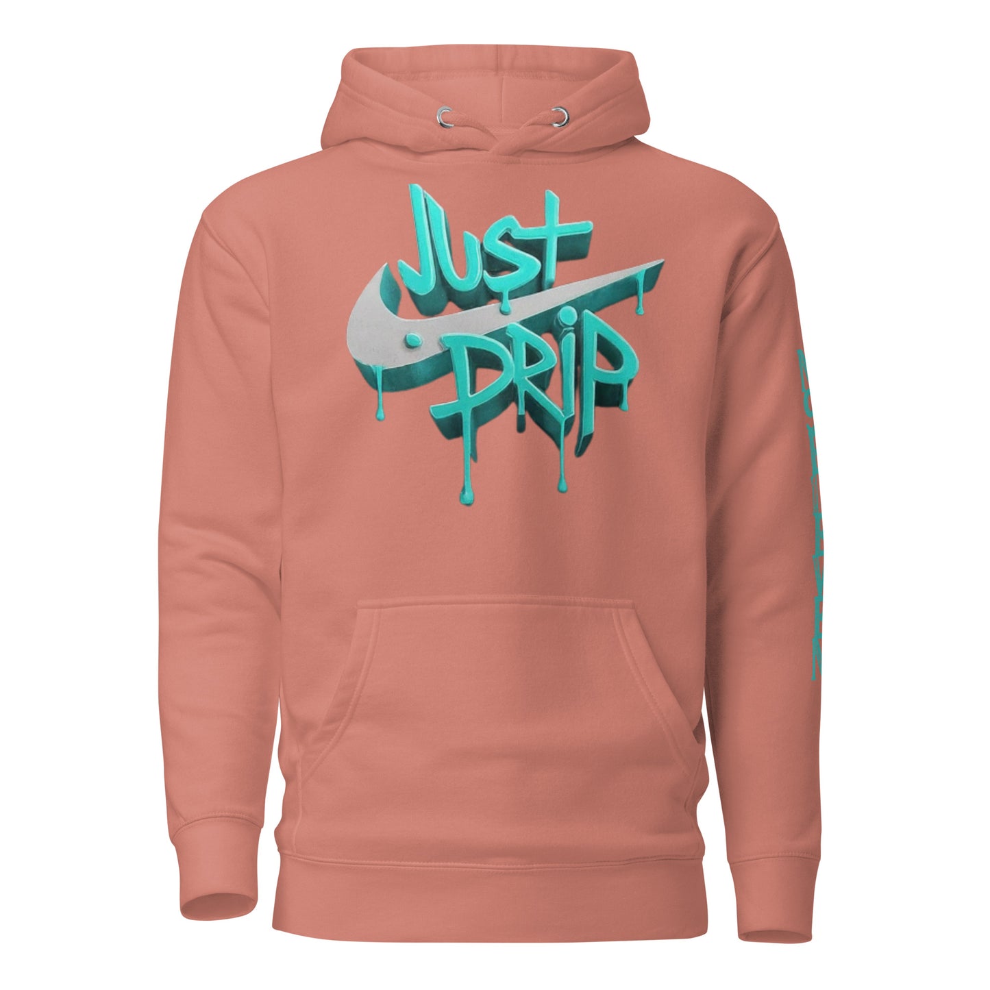 “Just Drip” unisex hoodie