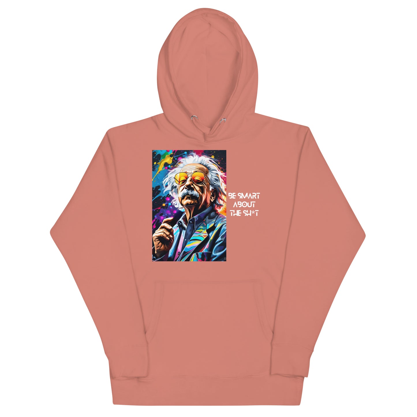 “Be Smart” Unisex Hoodie
