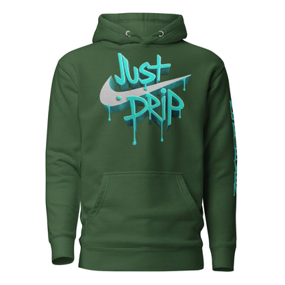 “Just Drip” unisex hoodie