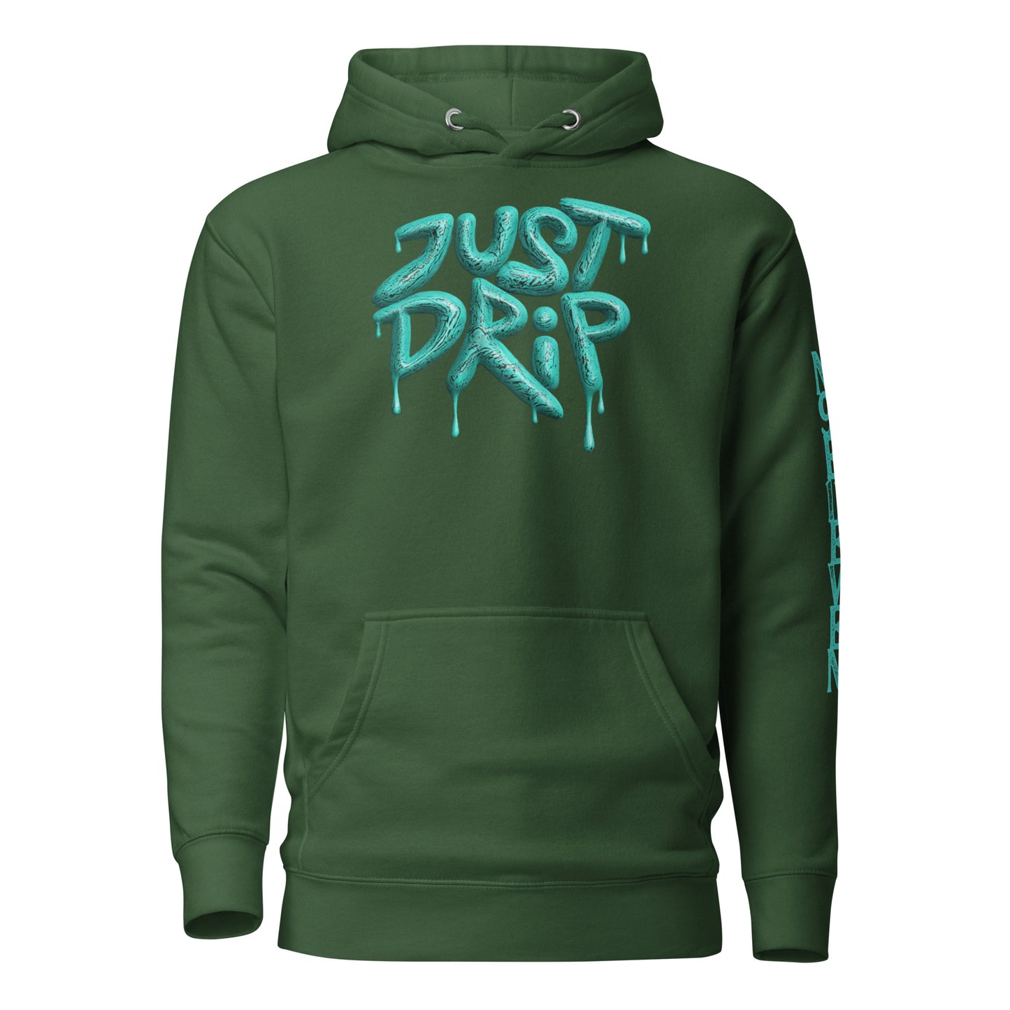 “Just Drip” unisex hoodie