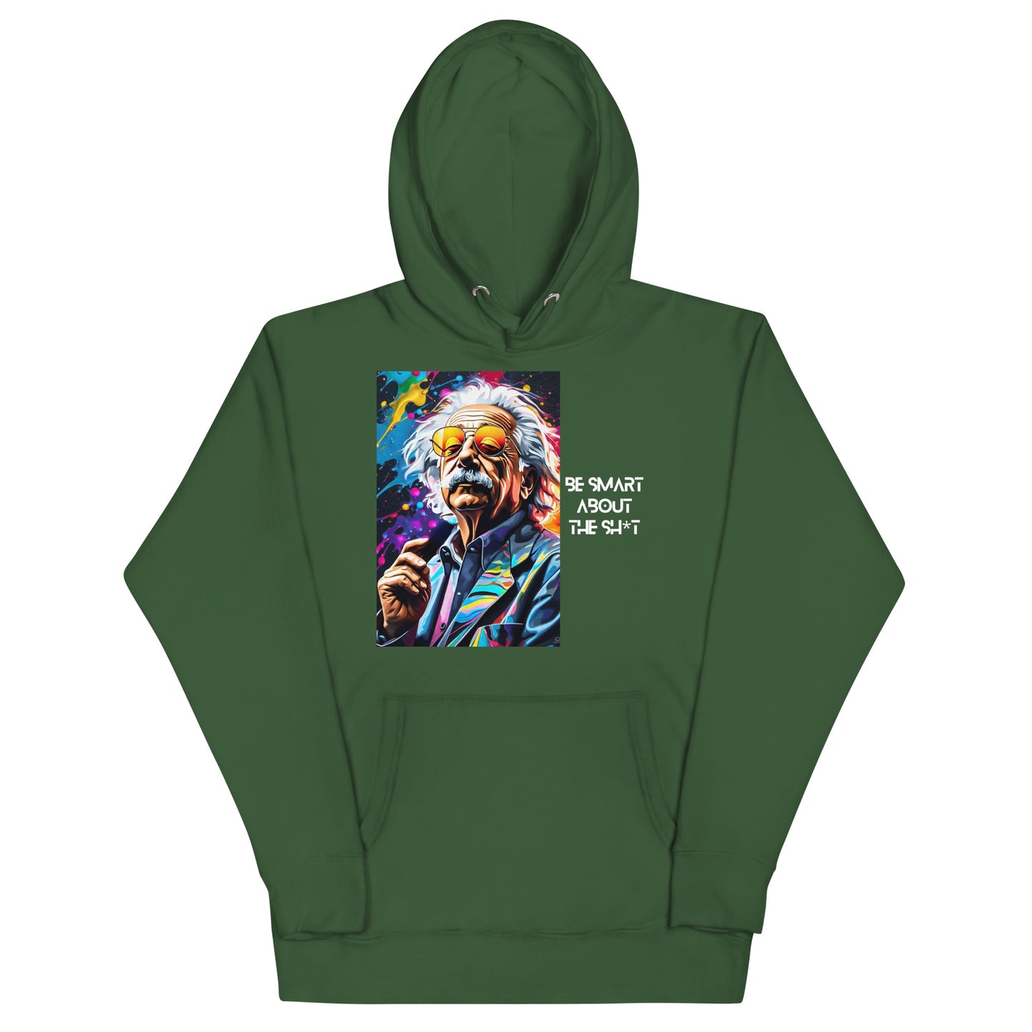“Be Smart” Unisex Hoodie