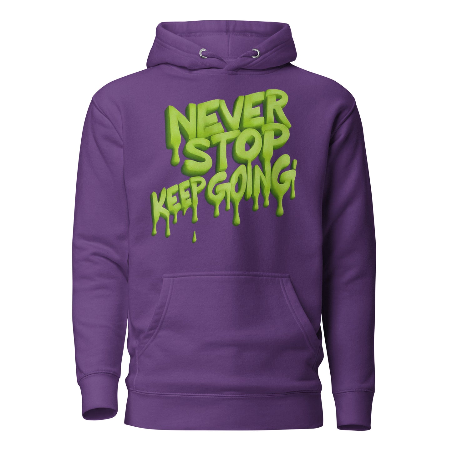 “Never stop, keep going” unisex hoodie