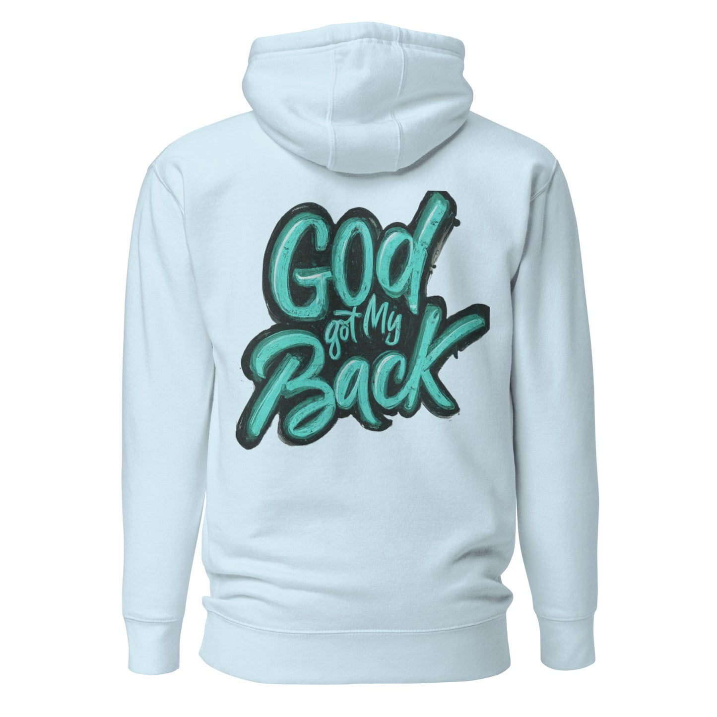 “God got my back” Unisex Hoodie