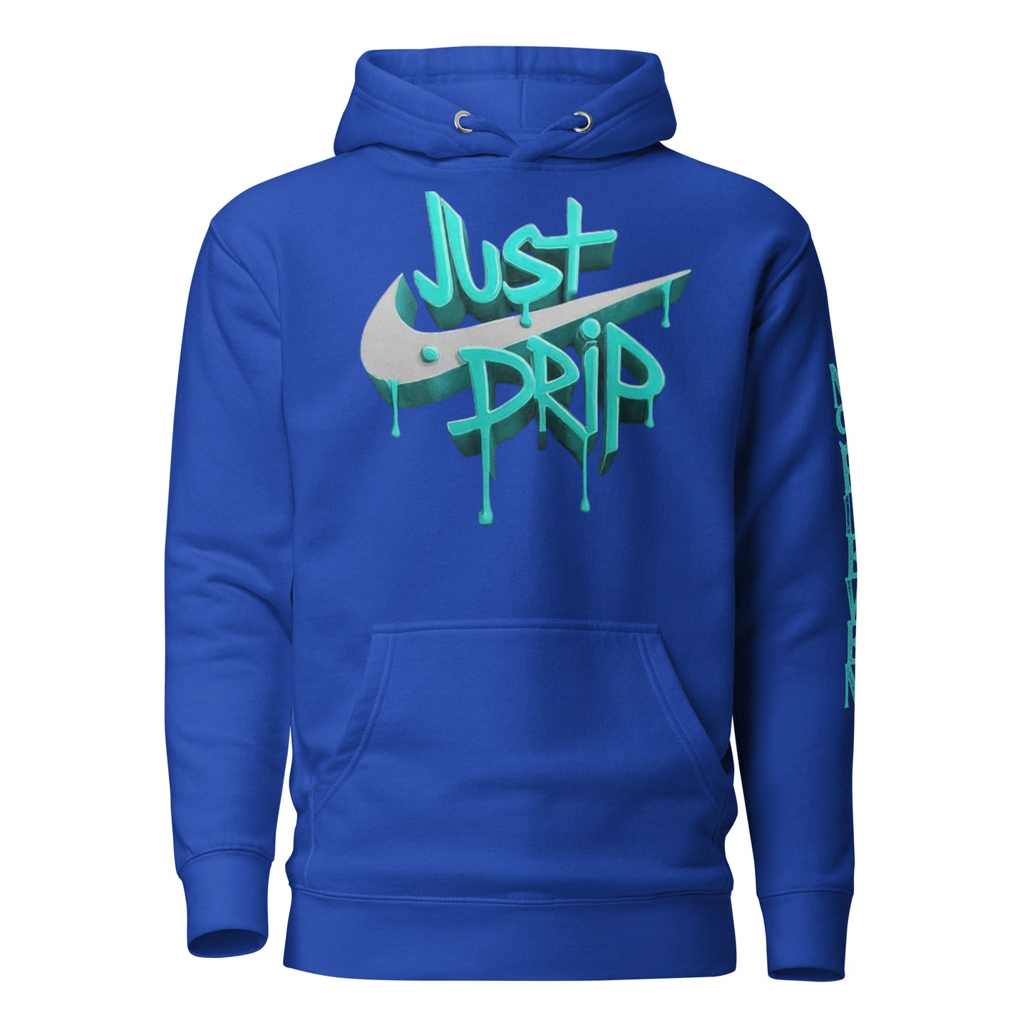 “Just Drip” unisex hoodie