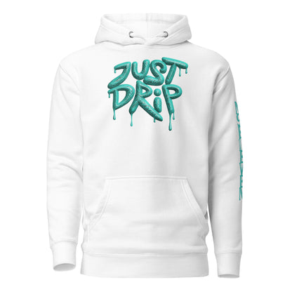 “Just Drip” unisex hoodie