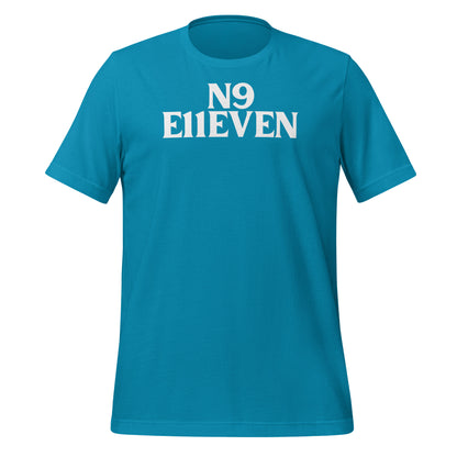 “N9 E11EVEN” Unisex t-shirt