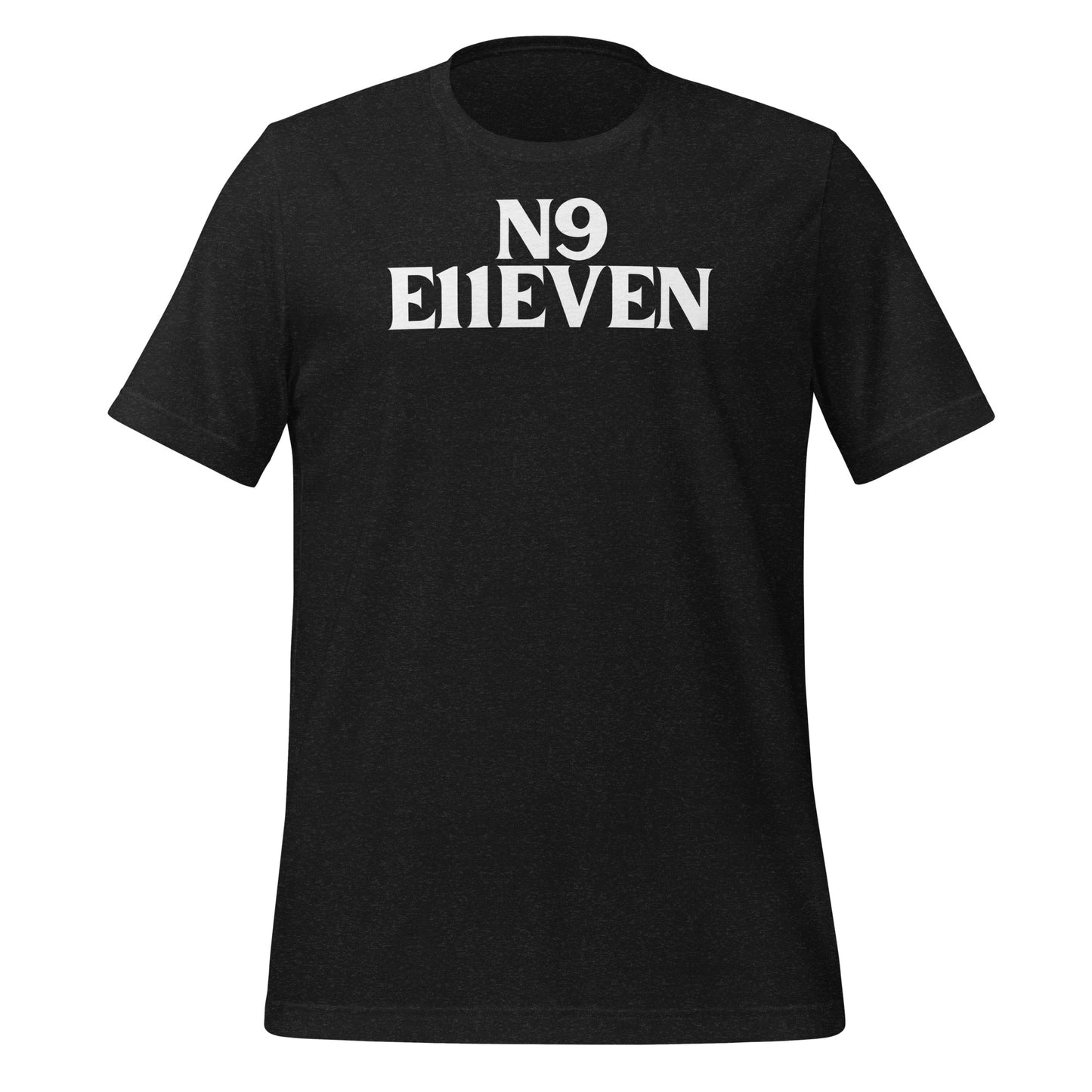 “N9 E11EVEN” Unisex t-shirt