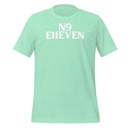 “N9 E11EVEN” Unisex t-shirt