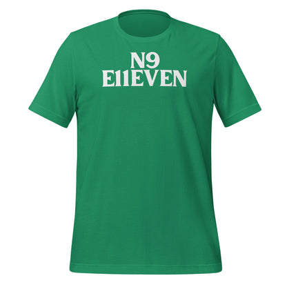 “N9 E11EVEN” Unisex t-shirt