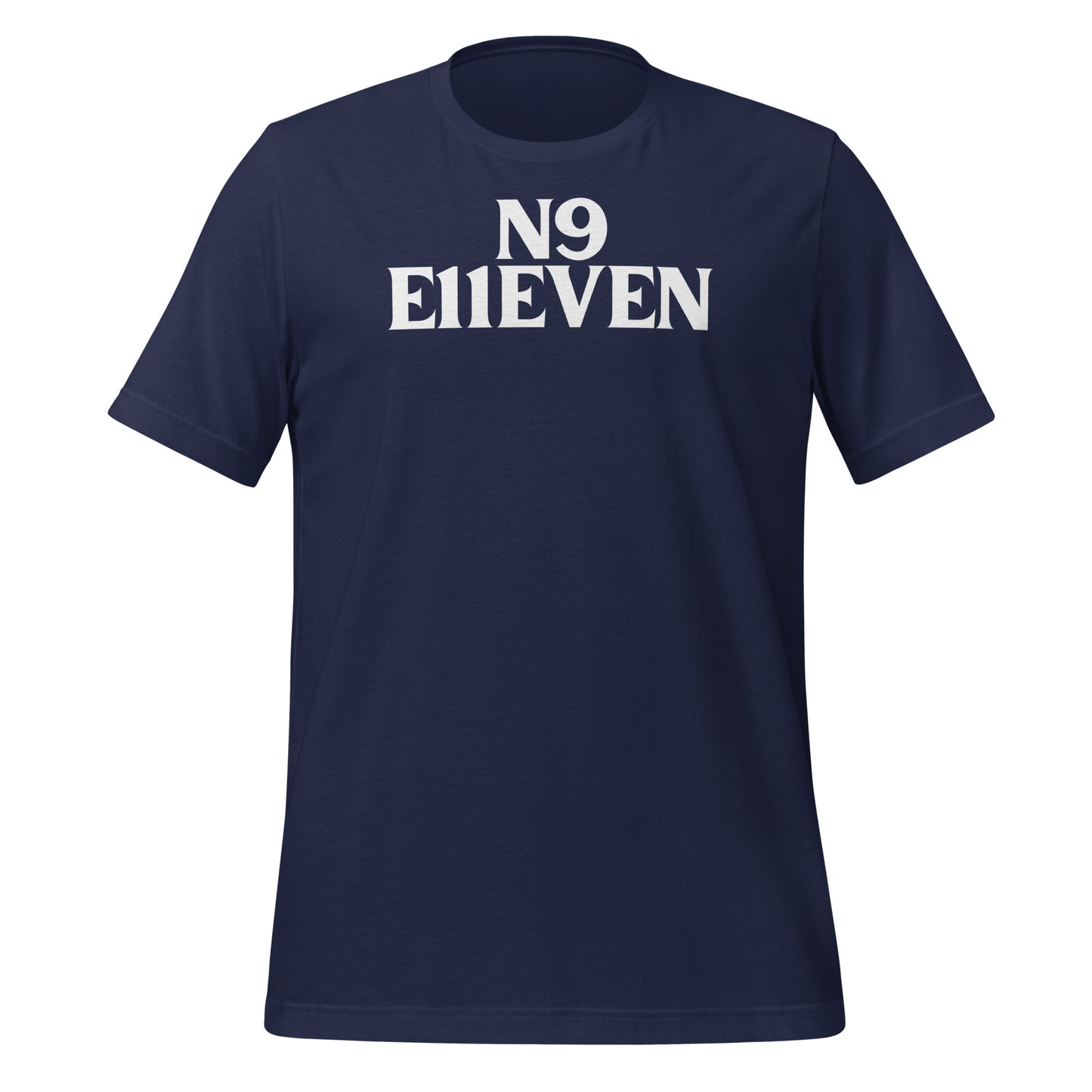“N9 E11EVEN” Unisex t-shirt