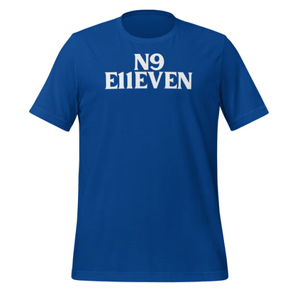 “N9 E11EVEN” Unisex t-shirt